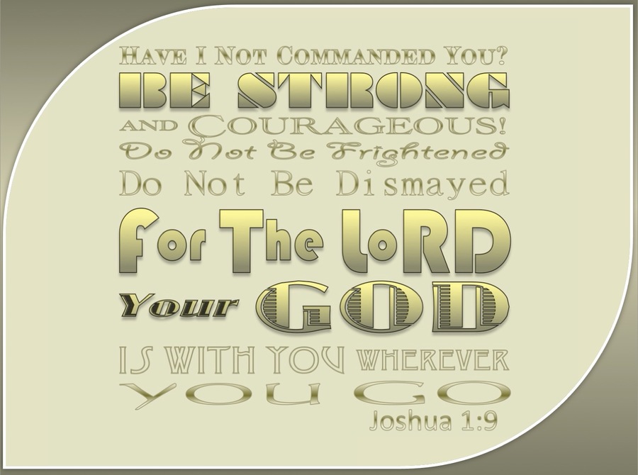 Joshua 1:9 Be Strong And Very Courageous (gold)
